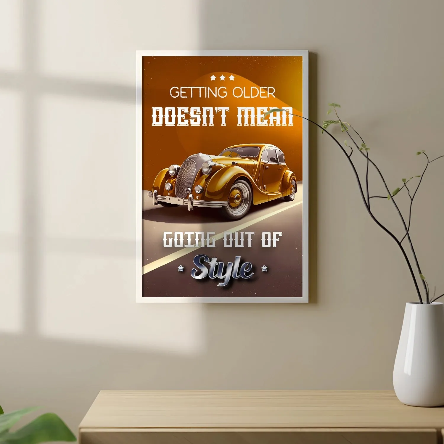 Artwork Of Vintage Car With Quote