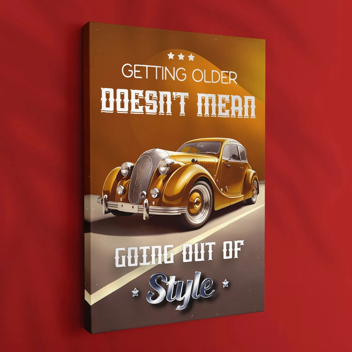 Artwork Of Vintage Car With Quote
