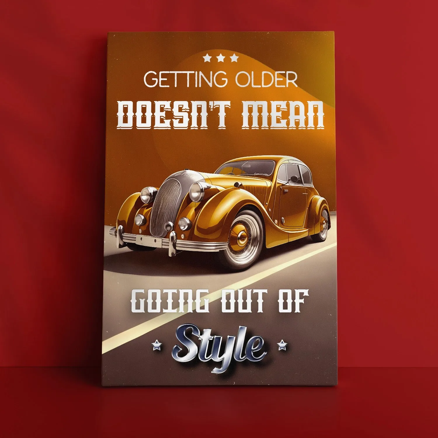 Artwork Of Vintage Car With Quote